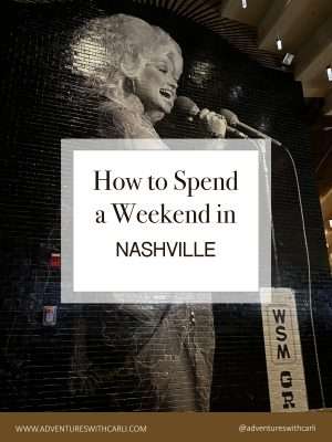 How to Spend a Weekend in Nashville (off Broadway)