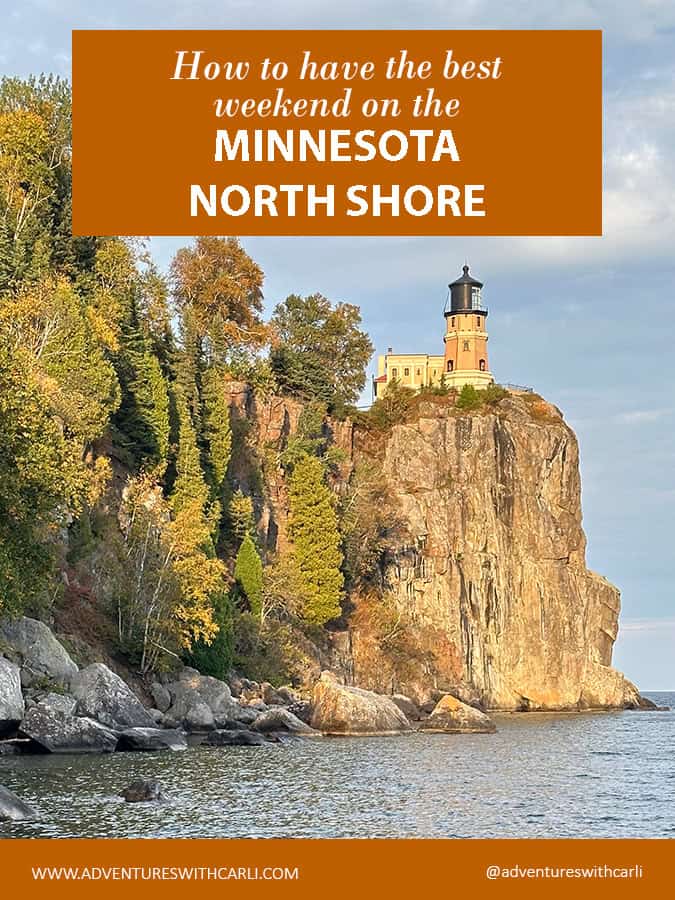 poster reading " how to have the best weekend on the minnesota north shore" background image of split rock lighthouse on rocky cliff over lake superior with trees to the left