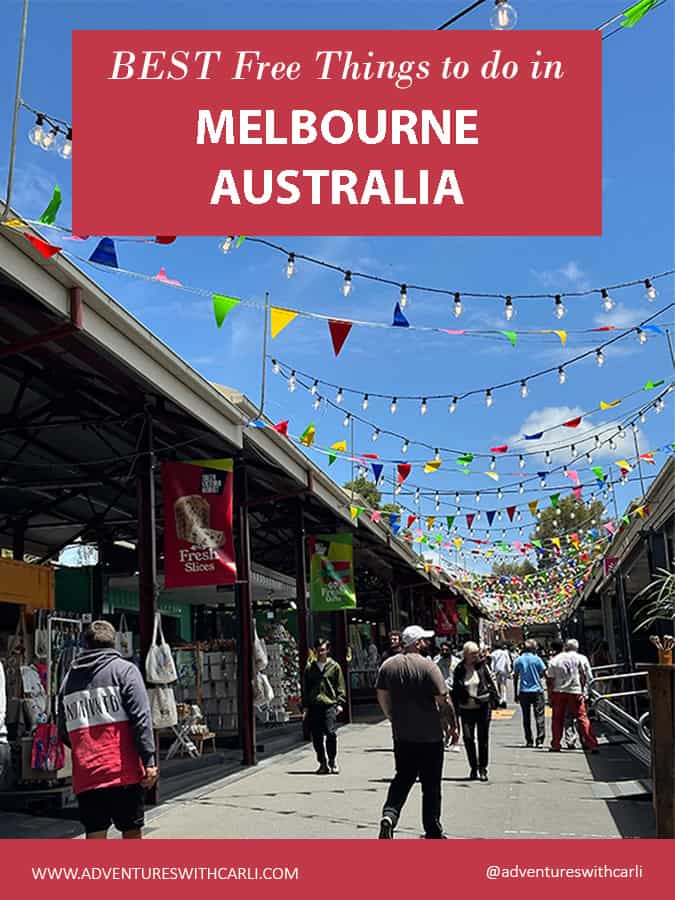 poster reading: the Best Free Things to do in Melbourne Australia background image of victoria market with string lights crossing above stalls
