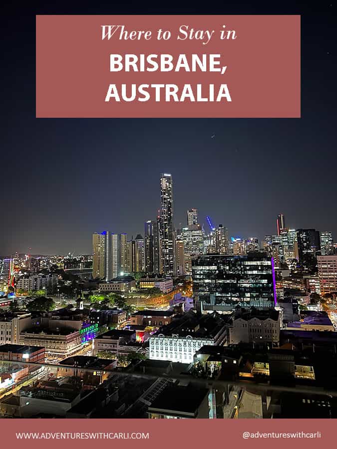 poster reading where to stay in Brisbane Australia image of Brisbane skyline at night in background