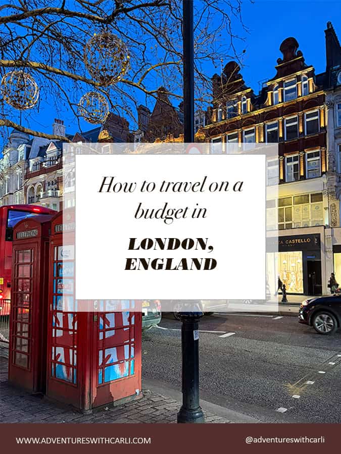 How to Visit London on a Budget and Still Enjoy the Trip