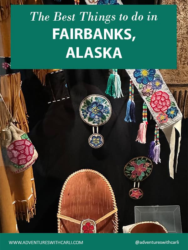 poster reading “The best things to do in FAIRBANKS ALASKA.” background image with native american clothing decorated with floral beadwork