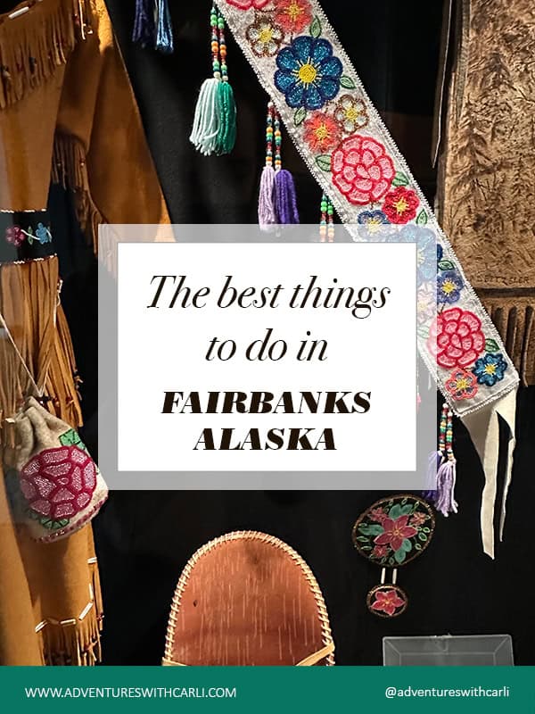 things to do in fairbanks alaska